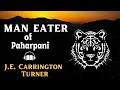 Download Lagu Man Eater of PaharPani by J.E. Carrington Turner | Adventure Audiobook | Audiostory