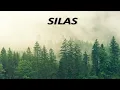 SILAS WHAT DO YOU MEAN
