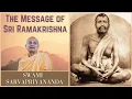 Download Lagu The Message of Sri Ramakrishna | Swami Sarvapriyananda