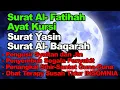 Download Lagu Ayat kursi, Surat Yasin dan Surat Al Baqarah | Ruqyah penyembuh segala penyakit medis dan non medis