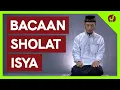 Download Lagu Bacaan Sholat dan Artinya: Bacaan Sholat Isya Lengkap Hingga Salam