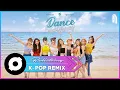 TWICE (트와이스) - Dance The Night Away (Bellstring Remix) (A Ver.)