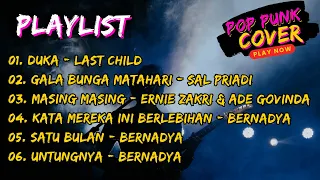 playlist pop punk cover lagu indo populer by asdboys