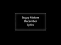 Bugzy Malone -  December (Lyrics)
