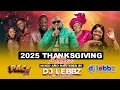 Lagu DJ LEBBZ THA ACTIVATOR | 2025 THANKSGIVING GOSPEL VIDEO MIX (SHUSHO, LWAGA, WAPENDWA, GUARDIAN)