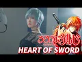 Download Lagu HEART OF SWORD｜Rurouni Kenshin [Studio aLf]