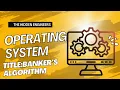 Banker s Algorithm Numerical 2 Explained Deadlock Avoidance in Operating Systems