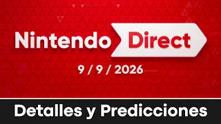 ¡DOBLE NINTENDO DIRECT en Septiembre 2026! 🔥 Rumores, Juegos y Horarios