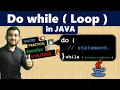 Do While Loop in Java Java Tutorial in Hindi