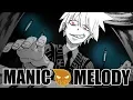 Lagu Manic Melody [Soul Eater MMV] Anime Boston Best In Show 2020