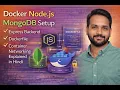 Docker Node js MongoDB Setup Express Backend Dockerfile Container Networking Explained Hindi