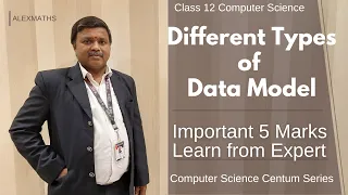 Different Types of Data Model | Lesson 11 Database Concepts Class 12 imp 5 mark