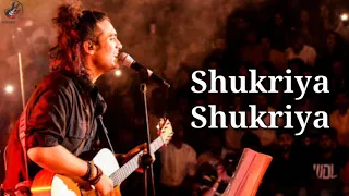 shukriya lyrics jubin nautiyal jeet gannguli latest song 2020