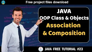 Java tutorial OOP Class and Objects - Association and composition Java course for beginners
