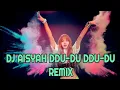 DJ AISYAH DDU-DU DDU-DU REMIX TERBARU 2019 #remix #djaisyah #djslow #tiktok #djopus #blackpink