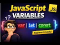 JavaScript Variables Explained var vs let vs const Beginner Friendly