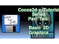 Cocos2D-x Tutorial Series Part Two Basic 2D Graphics