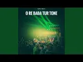 Download Lagu O Re Dada Tur Tone