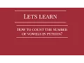 Count the Number of Vowels in Python