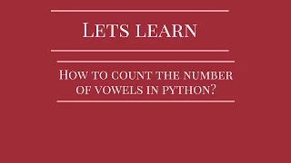 Count the Number of Vowels in Python