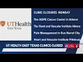 UT Health East Texas Physicians clinics and urgent cares close Sunday