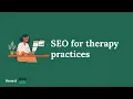 SEO for Therapy Practices with Dr Marie Fang of Private Practice Skills