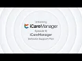 Unlocking iCareManager - Behavior Support Plan