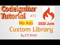 Custom Library Codeigniter Tutorial in Hindi