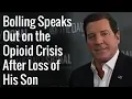 Bolling Speaks Out on the Opioid Crisis After Loss of His Son