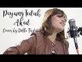 Download Lagu Payung Teduh - Akad | Cover By Della Firdatia