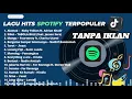 Download Lagu Lagu Indonesia Terpopuler 2025 | Viral di TikTok \u0026 Hits di Spotify 🔥 | Tanpa Iklan
