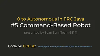 FRC 0 to Autonomous Command-Based Robot