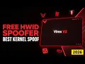 FREE Kernel HWID Spoofer ANY AC - EAC BattleEye Vanguard Any Level AntiCheat 2026