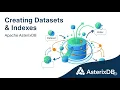 How to Create Datasets and Indexes in AsterixDB www smartdatacamp com