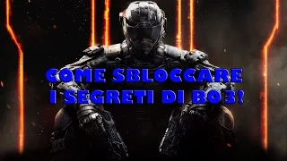 come sbloccare i segreti di call of duty black ops 3