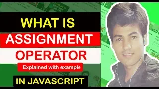 Learn JavaScript How to Use Assignment Operators - Easily