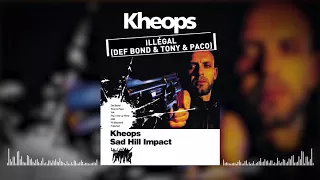 Download Kheops feat. Def Bond \u0026 Tony \u0026 Paco - Illégal (Audio officiel) MP3
