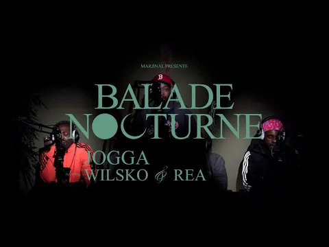 Download MP3 Jogga | BALADE NOCTURNE #3 (feat. Wilsko \u0026 REA.)