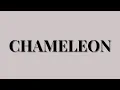 How to Pronounce Chameleon in English