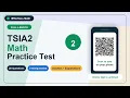 Full-Length TSIA2 Math Practice Test 2 20 Questions with Answers Explanations