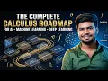 The ONLY Calculus Roadmap You Need for AI ML Deep Learning
