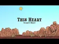 Download Lagu Corey Kent - This Heart (Lyrics)