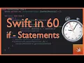 If Statements Swift in 60 Swift Basics Explained