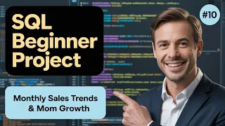 SQL Project for Beginners Monthly Sales Trends MoM Growth Analysis using Window Functions