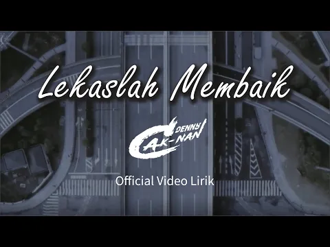 Download MP3 Denny Caknan - Lekaslah Membaik (Official Lyric Video) #dirumahaja