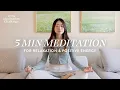 Lagu 5 Minute Meditation for Relaxation \u0026 Positive Energy | 30 Day Meditation Challenge