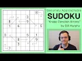 GAS Sudoku Walkthrough - Knapp Daneben Arrows by Bill Murphy 2026-02-27