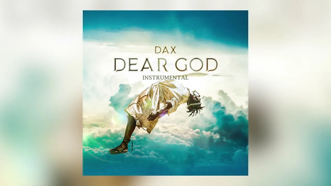 DAX - DEAR GOD ( OFFICIAL INSTRUMENTAL)