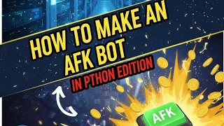 How To Make An AFK Bot Using Python