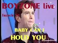 Download Lagu BOYZONE Baby can I hold you, Live French TV